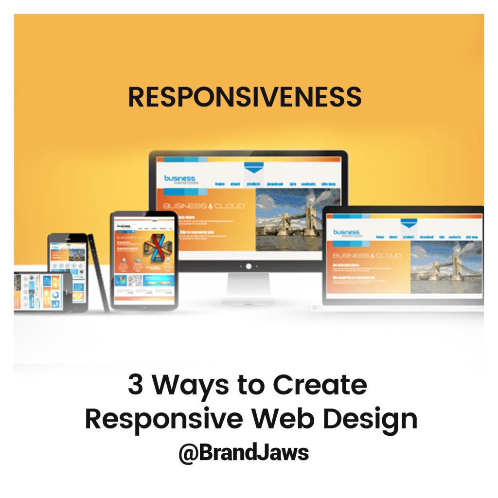 3 Ways to Create Responsive Web Design