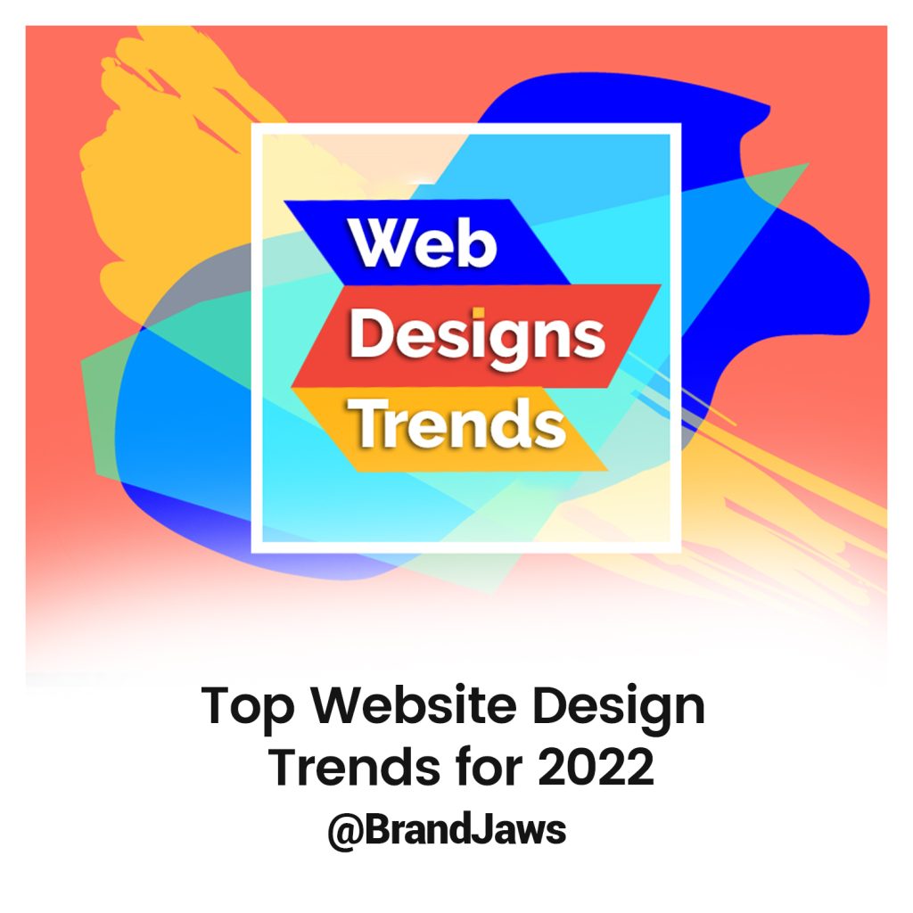 Top Website Design Trends for 2022