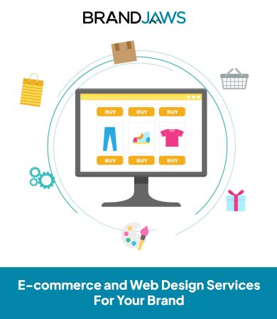 E-commerce and Web Design Services For Your Brand