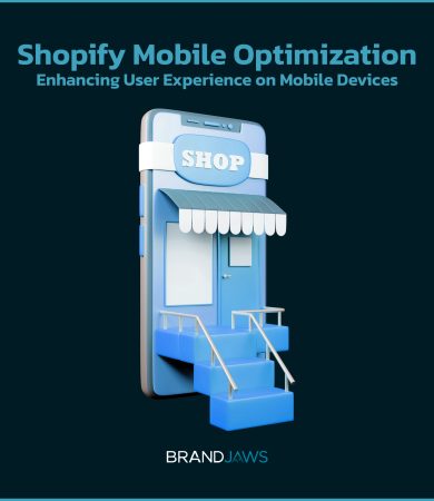 Shopify Mobile Optimization: Enhancing User Experience on Mobile Devices